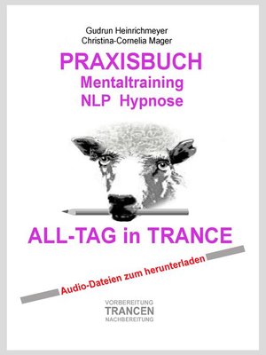 cover image of PRAXISBUCH Mentaltraining NLP Hypnose ALL-TAG in TRANCE